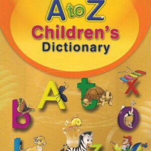 A to Z Children's Dictionary (Age 6-9)