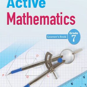 Active Mathematics Learner's Book Grade 7