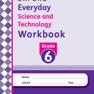 Everyday Science and Technology Workbook Grade 6
