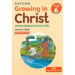 Growing in Christ CRE Learner's Book Grade 6
