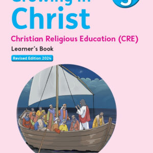 Growing in Christ CRE Learner's Book Grade 5