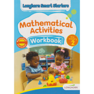 Longhorn Smart Starters Mathematics Activities Workbook PP2