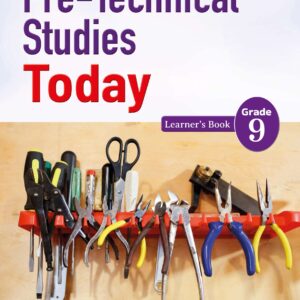 Pre-Technical Studies Today Learner's Book Grade 9