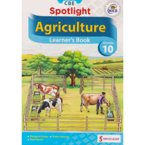 Spotlight Agriculture Learner's Book Grade 10
