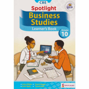Spotlight Business Studies Learner's Book Grade 10