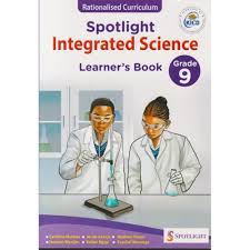 Spotlight Integrated Science Learner's Book Grade 9