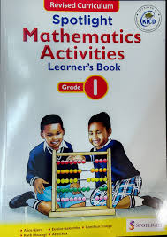 Spotlight Mathematics Activities Learner's Book Grade 1