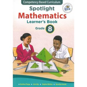 Spotlight Mathematics Learner's Book Grade 8