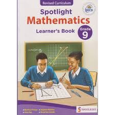 Spotlight Mathematics Learner's Book Grade 9